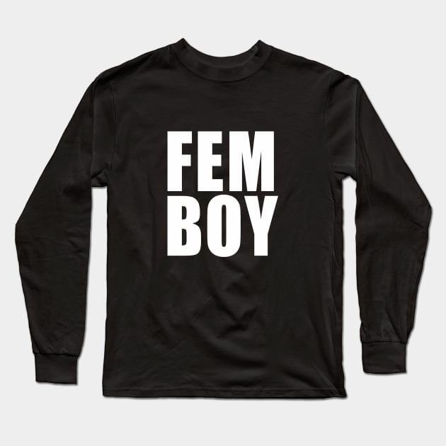 FemBoy Long Sleeve T-Shirt by QCult